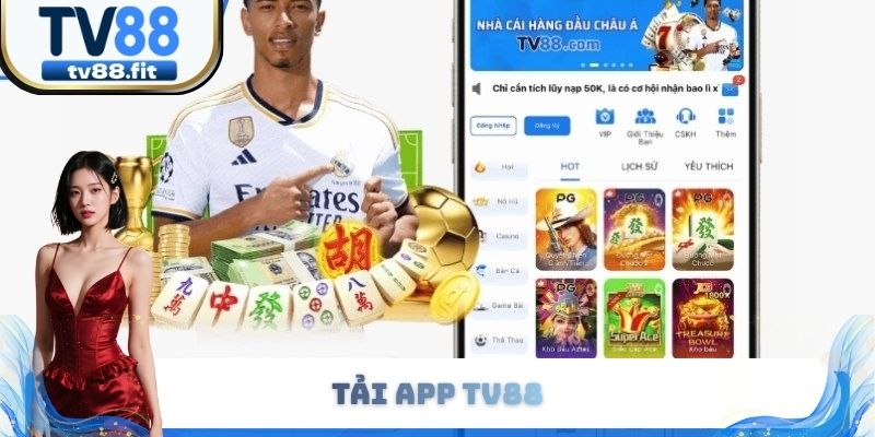 Tải App TV88 Nhanh Trong 5 Phút - Chi Tiết Và Mẹo Tránh Lỗi